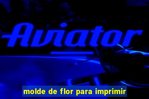 molde de flor para imprimir